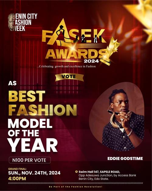 Vote EDDIE GODSTIME in Best Fashion model of the year Voting Contest @ Fetem.com.ng