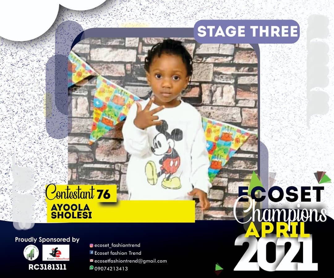 Vote AYOOLA SHOLESI SHOLESI in CHAMPIONS KIDS OF APRIL PHOTO CONTEST 1 Voting Contest @ Fetem.com.ng