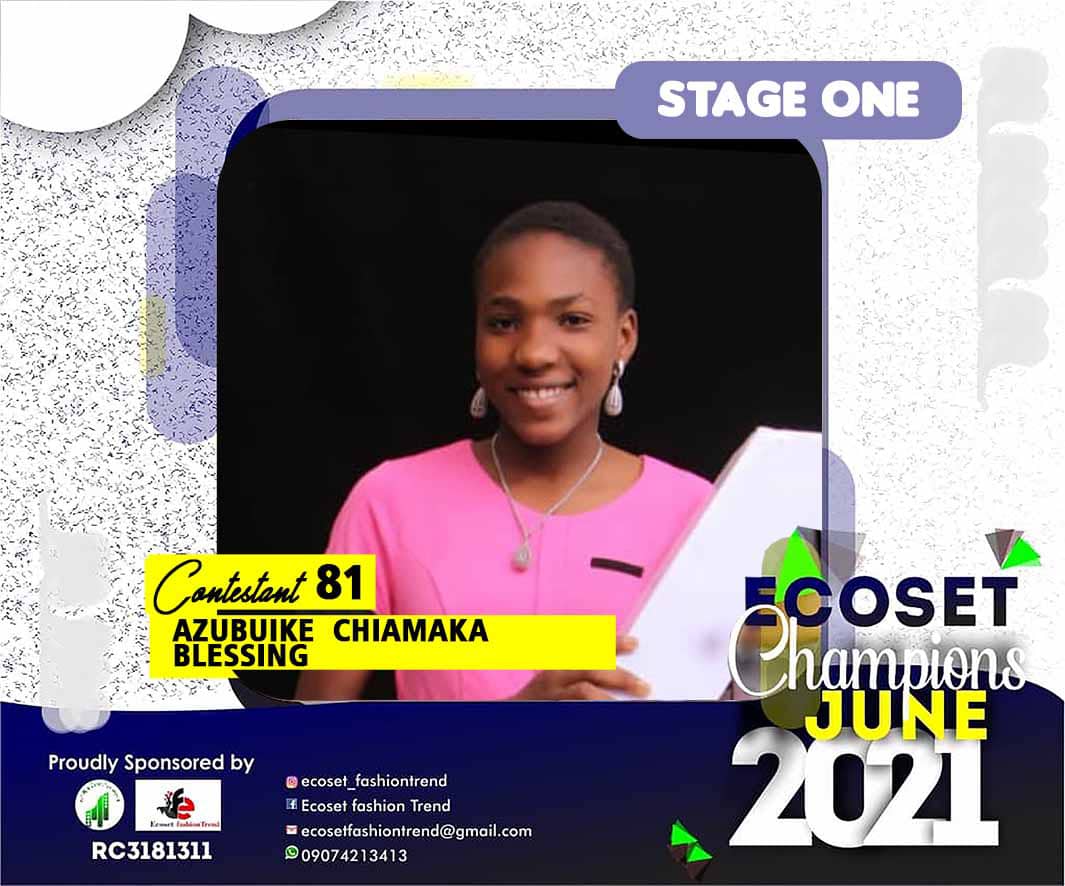 Vote AZUBUIKE	CHIAMAKA BLESSING in ECOSET CAMPIONS OF JUNE Voting Contest @ Fetem.com.ng