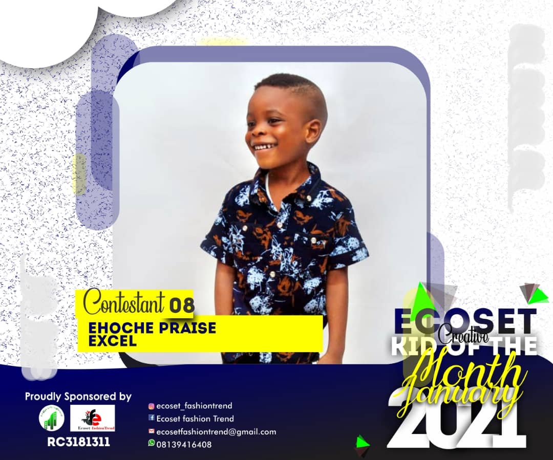 Vote EHOCHE	PRAISE EXCEL in CREATIVE KID OF THE MONTH JANUARY  ECOSET FASHIONTREND  STAGE 1 Voting Contest @ Fetem.com.ng