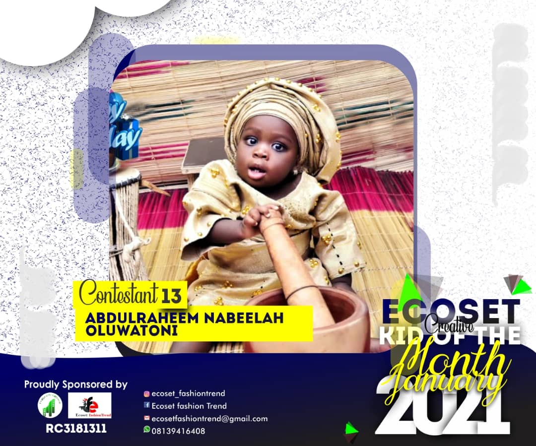 Vote ABDULRAHEEM	NABEELAH OLUWATONI in CREATIVE KID OF THE MONTH JANUARY  ECOSET FASHIONTREND  STAGE 1 Voting Contest @ Fetem.com.ng