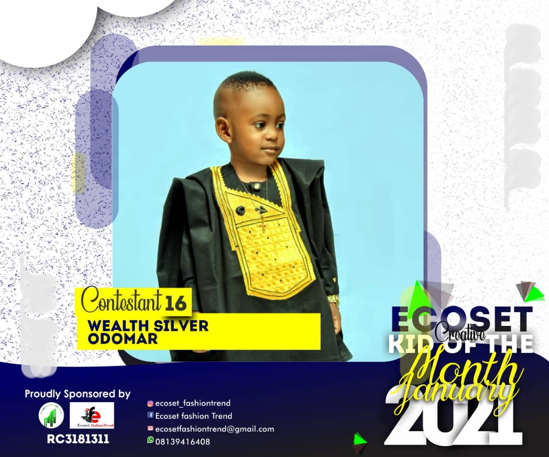 Vote WEALTH	SILVER ODOMAR in CREATIVE KID OF THE MONTH JANUARY  ECOSET FASHIONTREND  STAGE 1 Voting Contest @ Fetem.com.ng