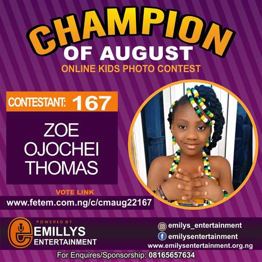 Vote ZOE	OJOCHEI THOMAS in CHAMPION OF AUGUST 2022 Voting Contest @ Fetem.com.ng