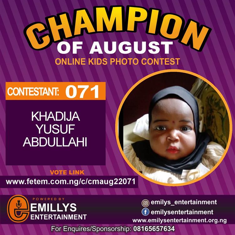 Vote KHADIJA	YUSUF ABDULLAHI in CHAMPION OF AUGUST 2022 Voting Contest @ Fetem.com.ng