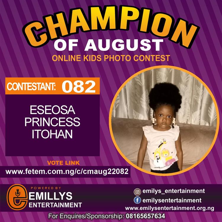 Vote ESEOSA	PRINCESS ITOHAN in CHAMPION OF AUGUST 2022 Voting Contest @ Fetem.com.ng