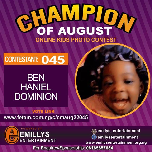 Vote BEN	HANIEL DOMINION in CHAMPION OF AUGUST 2022 Voting Contest @ Fetem.com.ng