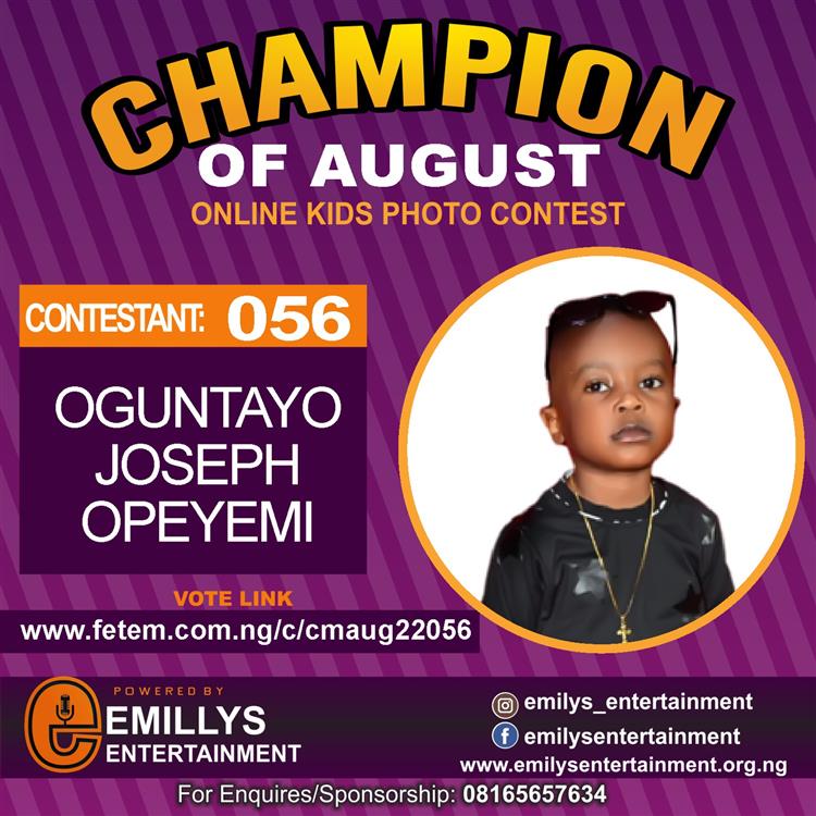 Vote OGUNTAYO JOSEPH	OPEYEMI in CHAMPION OF AUGUST 2022 Voting Contest @ Fetem.com.ng