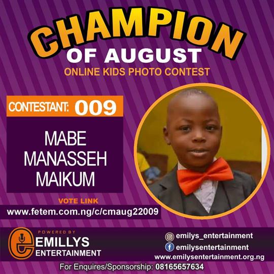 Vote MABE	MANASSEH MAIKUM in CHAMPION OF AUGUST 2022 Voting Contest @ Fetem.com.ng