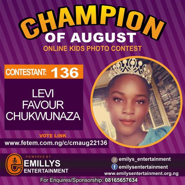 Vote LEVI	FAVOUR CHUKWUNAZA in CHAMPION OF AUGUST 2022 Voting Contest @ Fetem.com.ng