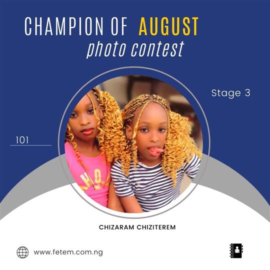 Vote CHIZARAM CHIZITEREM in CHAMPION OF AUGUST 2022 Voting Contest @ Fetem.com.ng