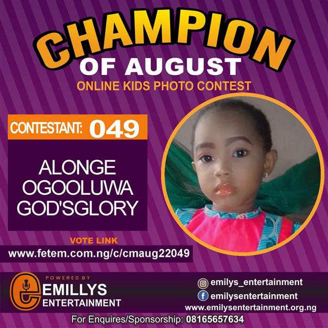 Vote ALONGE	OGOOLUWA GOD'SGLORY in CHAMPION OF AUGUST 2022 Voting Contest @ Fetem.com.ng