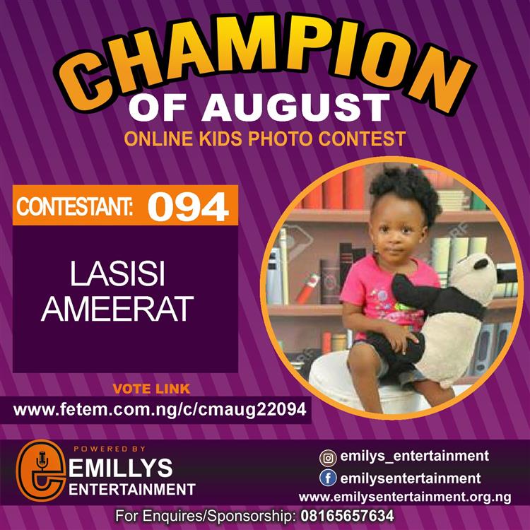 Vote LASISI AMEERAT in CHAMPION OF AUGUST 2022 Voting Contest @ Fetem.com.ng