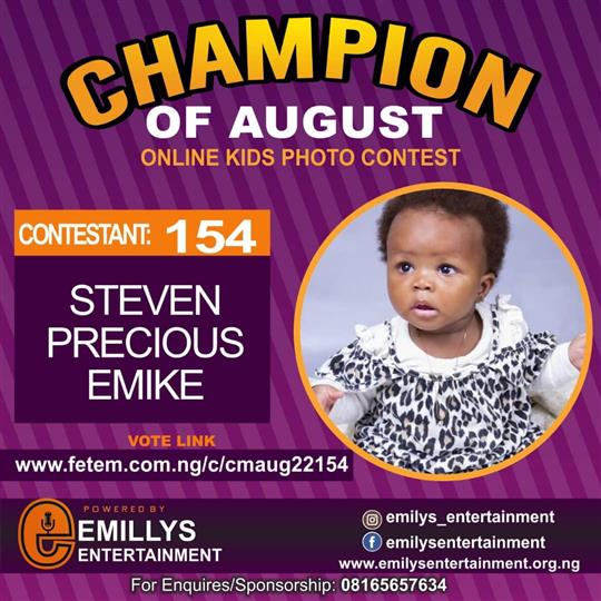 Vote STEVEN	PRECIOUS EMIKE in CHAMPION OF AUGUST 2022 Voting Contest @ Fetem.com.ng