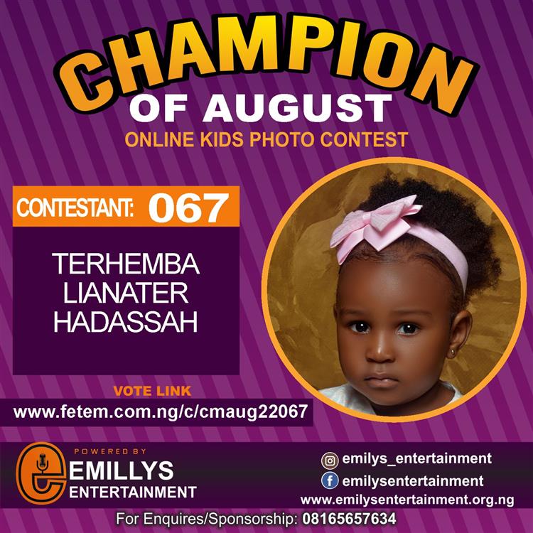 Vote TERHEMBA	LIANATER HADASSAH in CHAMPION OF AUGUST 2022 Voting Contest @ Fetem.com.ng