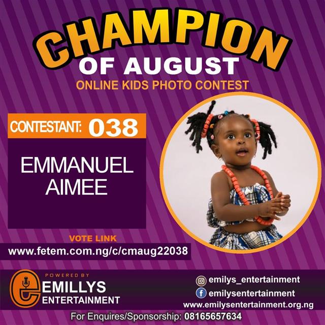 Vote EMMANUEL AIMEE in CHAMPION OF AUGUST 2022 Voting Contest @ Fetem.com.ng