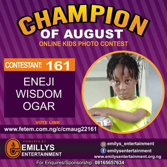 Vote ENEJI	WISDOM OGAR in CHAMPION OF AUGUST 2022 Voting Contest @ Fetem.com.ng