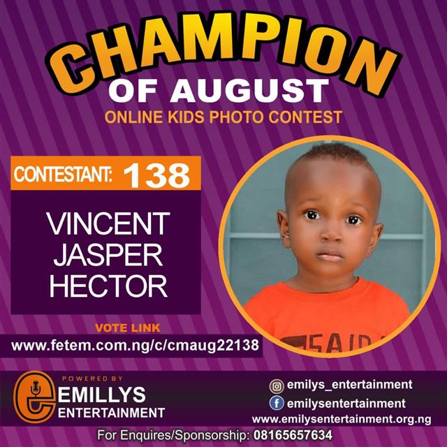 Vote VINCENT	JASPER HECTOR in CHAMPION OF AUGUST 2022 Voting Contest @ Fetem.com.ng