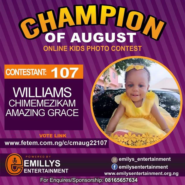 Vote WILLIAMS	CHIMEMEZIKAM AMAZING GRACE in CHAMPION OF AUGUST 2022 Voting Contest @ Fetem.com.ng