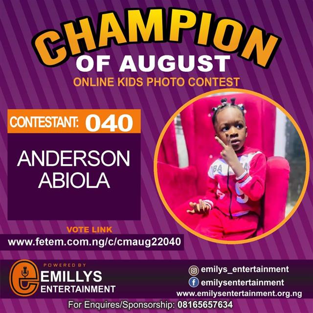 Vote ANDERSON ABIOLA in CHAMPION OF AUGUST 2022 Voting Contest @ Fetem.com.ng