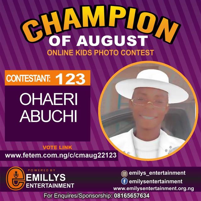 Vote OHAERI ABUCHI in CHAMPION OF AUGUST 2022 Voting Contest @ Fetem.com.ng