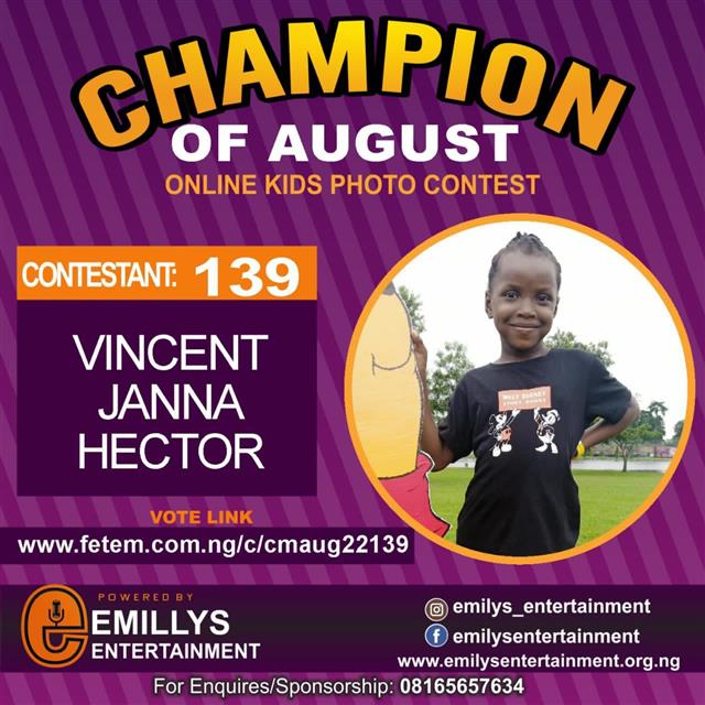 Vote VINCENT	JANNA HECTOR in CHAMPION OF AUGUST 2022 Voting Contest @ Fetem.com.ng