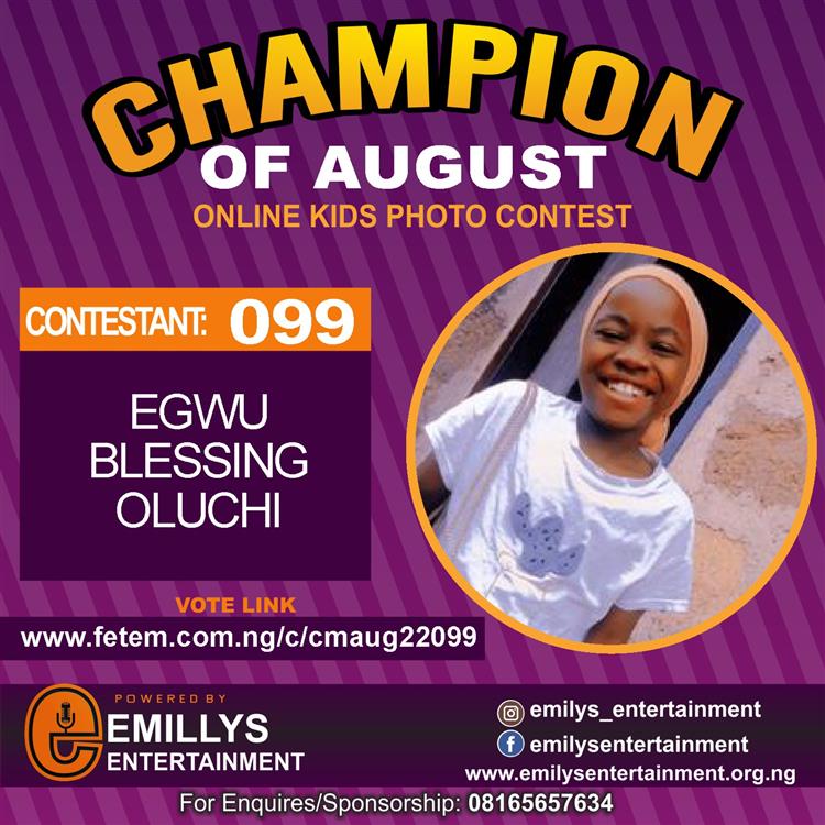 Vote EGWU	BLESSING OLUCHI in CHAMPION OF AUGUST 2022 Voting Contest @ Fetem.com.ng