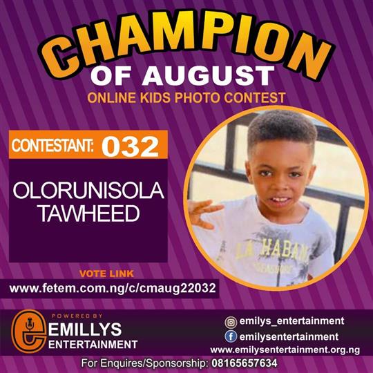 Vote OLORUNISOLA TAWHEED in CHAMPION OF AUGUST 2022 Voting Contest @ Fetem.com.ng