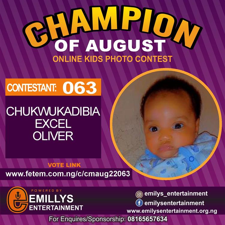 Vote CHUKWUKADIBIA	EXCEL OLIVER in CHAMPION OF AUGUST 2022 Voting Contest @ Fetem.com.ng