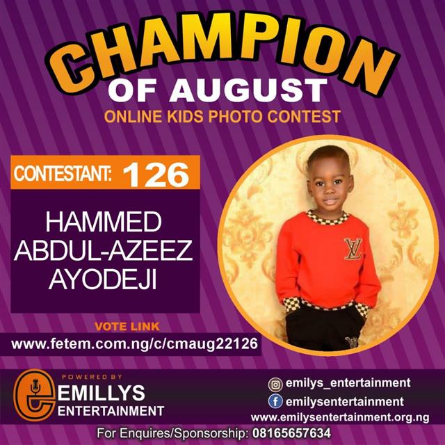 Vote HAMMED	ABDUL-AZEEZ AYODEJI in CHAMPION OF AUGUST 2022 Voting Contest @ Fetem.com.ng