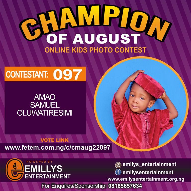 Vote AMAO	SAMUEL OLUWATIRESIMI in CHAMPION OF AUGUST 2022 Voting Contest @ Fetem.com.ng