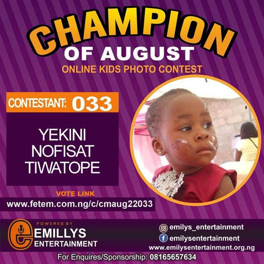 Vote YEKINI NOFISAT	TIWATOPE in CHAMPION OF AUGUST 2022 Voting Contest @ Fetem.com.ng