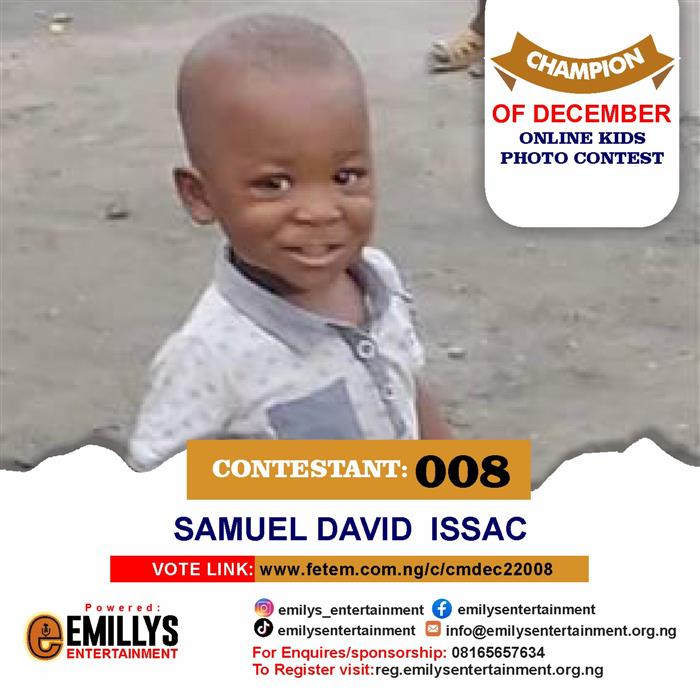 Vote Samuel	David Issac in Champion of the month December Voting Contest @ Fetem.com.ng