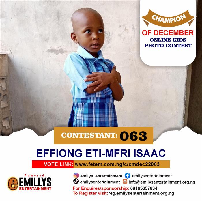 Vote Effiong	Eti-Mfri Isaac in Champion of the month December Voting Contest @ Fetem.com.ng