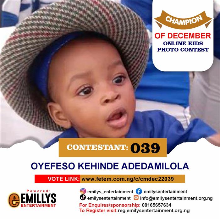 Vote Oyefeso	Kehinde Adedamilola in Champion of the month December Voting Contest @ Fetem.com.ng