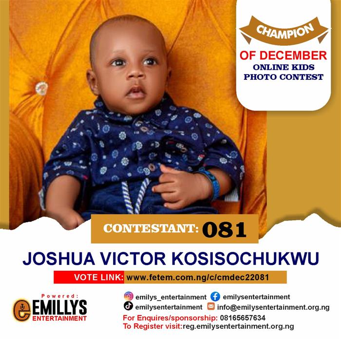 Vote Joshua	Victor Kosisochukwu in Champion of the month December Voting Contest @ Fetem.com.ng