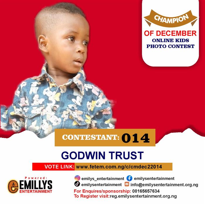 Vote Godwin Trust in Champion of the month December Voting Contest @ Fetem.com.ng