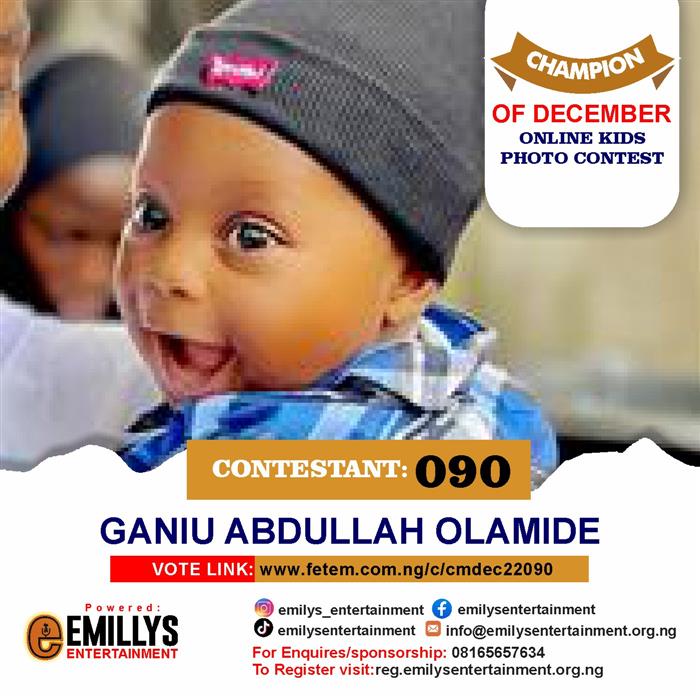 Vote Ganiu	Abdullah Olamide in Champion of the month December Voting Contest @ Fetem.com.ng