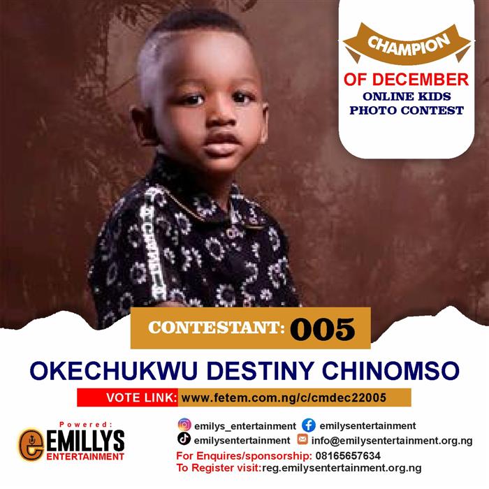 Vote Okechukwu	Destiny Chinomso in Champion of the month December Voting Contest @ Fetem.com.ng