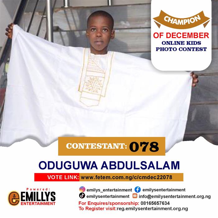 Vote Oduguwa Abdulsalam in Champion of the month December Voting Contest @ Fetem.com.ng