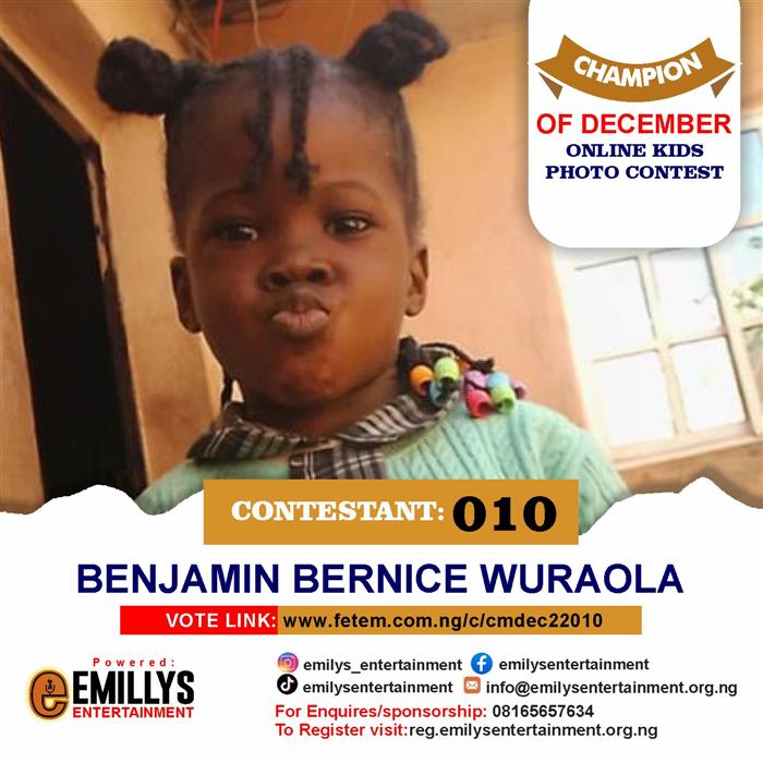 Vote Benjamin	Bernice Wuraola in Champion of the month December Voting Contest @ Fetem.com.ng