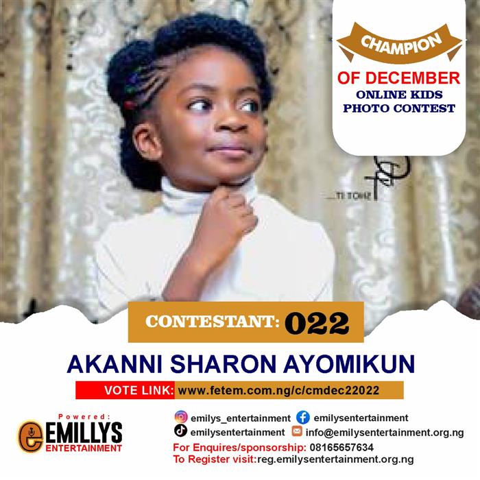 Vote Akanni	Sharon Ayomikun in Champion of the month December Voting Contest @ Fetem.com.ng