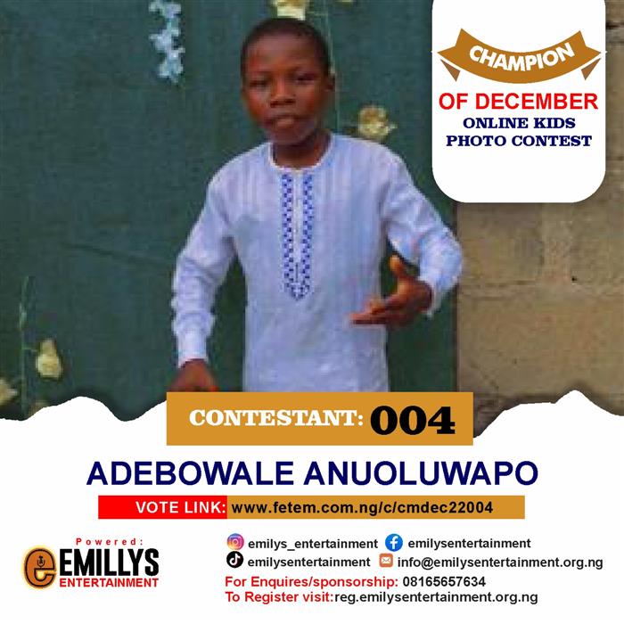 Vote Adebowale Anuoluwapo in Champion of the month December Voting Contest @ Fetem.com.ng