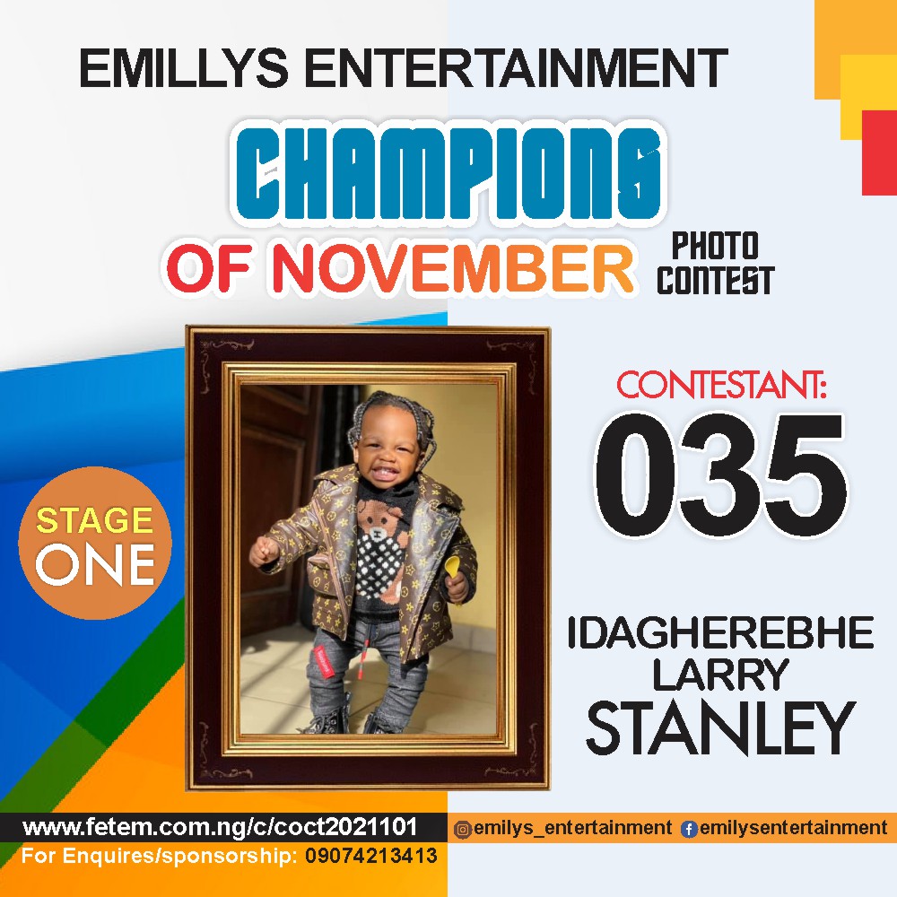 Vote IDAGHEREBHE	LARRY STANLEY in CHAMPION OF NOVEMBER Voting Contest @ Fetem.com.ng