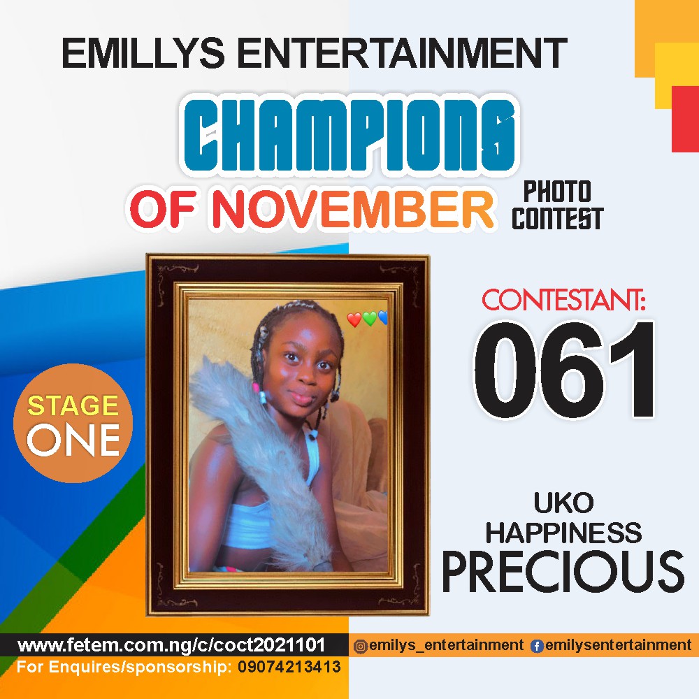 Vote UKO	HAPPINESS PRECIOUS in CHAMPION OF NOVEMBER Voting Contest @ Fetem.com.ng