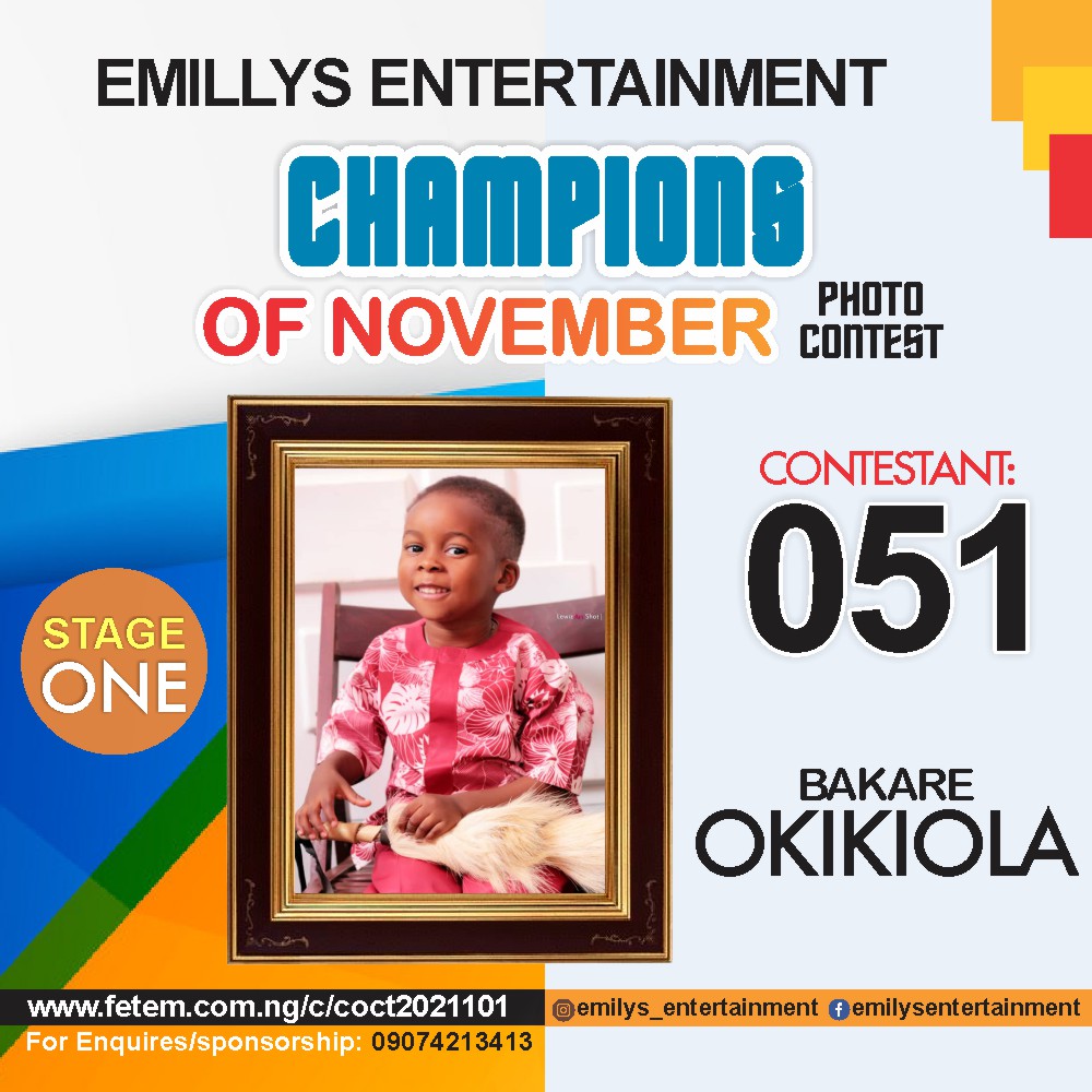 Vote BAKARE OKIKIOLA in CHAMPION OF NOVEMBER Voting Contest @ Fetem.com.ng