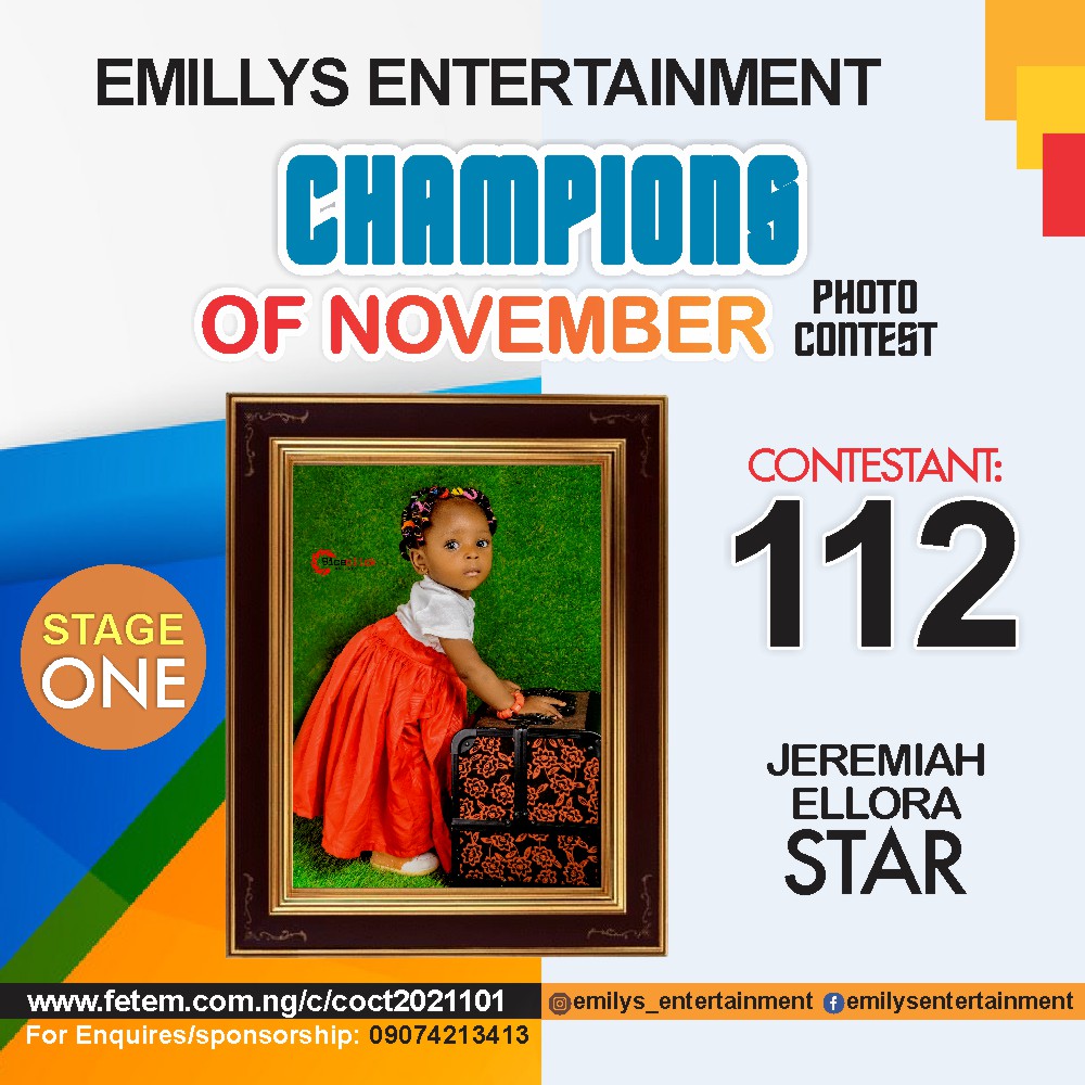 Vote JEREMIAH	ELLORA STAR in CHAMPION OF NOVEMBER Voting Contest @ Fetem.com.ng