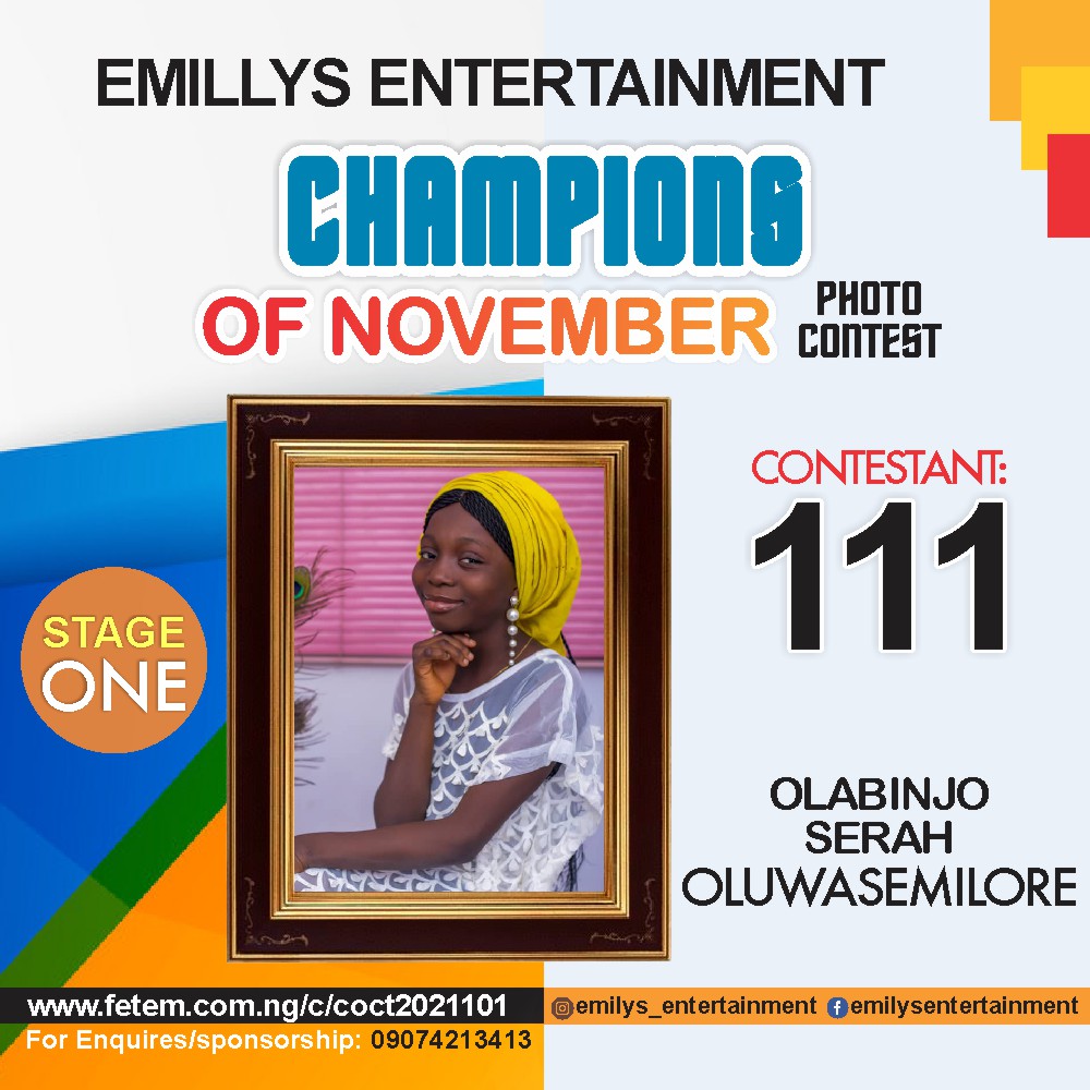 Vote OLABINJO	SERAH OLUWASEMILORE in CHAMPION OF NOVEMBER Voting Contest @ Fetem.com.ng