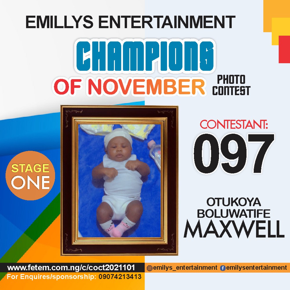 Vote OTUKOYA	BOLUWATIFE MAXWELL in CHAMPION OF NOVEMBER Voting Contest @ Fetem.com.ng