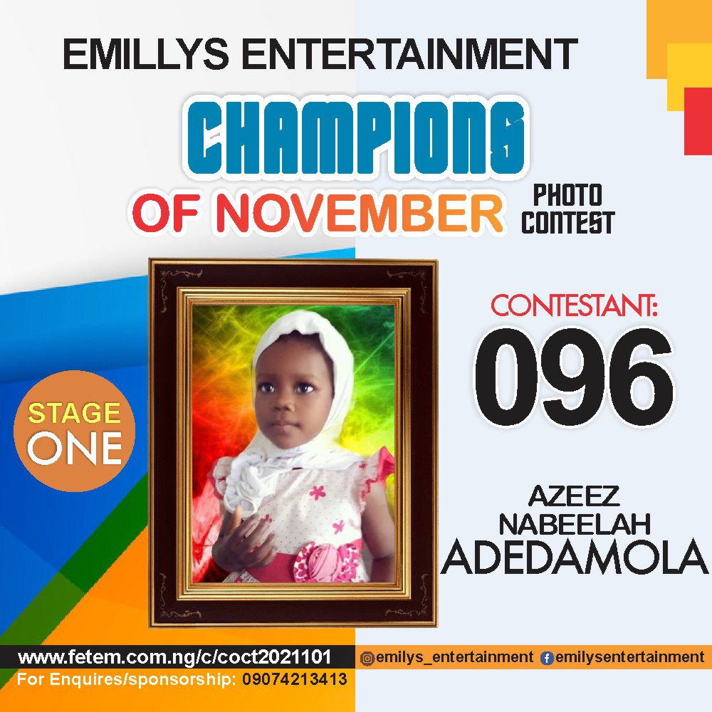 Vote AZEEZ	NABEELAH ADEDAMOLA in CHAMPION OF NOVEMBER Voting Contest @ Fetem.com.ng