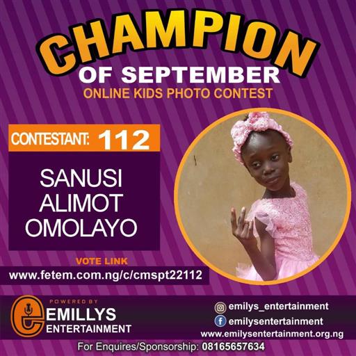 Vote SANUSI	ALIMOT OMOLAYO in CHAMPION OF THE MONTH SEPTEMBER Voting Contest @ Fetem.com.ng